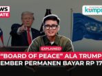 Dewan Perdamaian Versi Trump: Kursi Permanen US$1 Miliar, Solusi atau Ilusi?